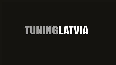 tuning latvia